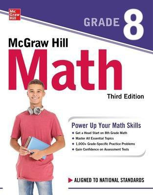 McGraw Hill Math Grade 8, Third Edition(English, Paperback, McGraw Hill)