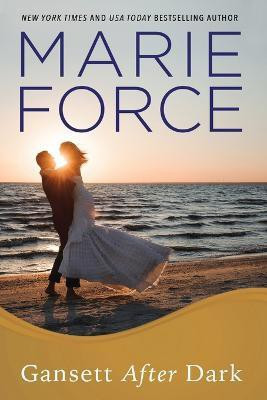 Gansett After Dark(English, Paperback, Force Marie)