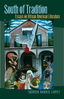 South of Tradition(English, Hardcover, Harris Trudier)