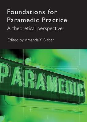 Foundations for Paramedic Practice(English, Electronic book text, Blaber Amanda)