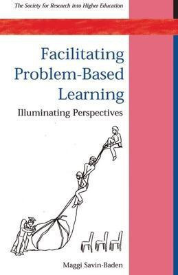 Facilitating Problem-based Learning(English, Paperback, Savin-Baden Maggi)