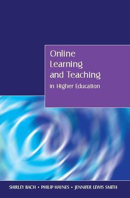 Online Learning and Teaching in Higher Education(English, Electronic book text, Bach Shirley)