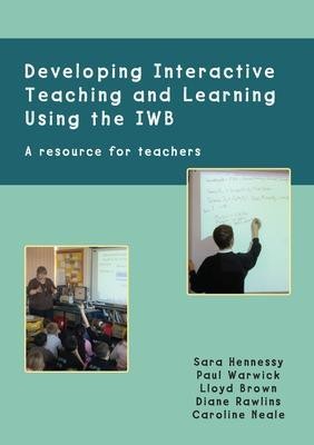 Developing Interactive Teaching and Learning using the IWB(English, Paperback, Hennessy Sara)