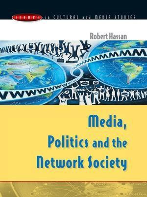 Media, Politics and the Network Society(English, Electronic book text, Hassan Robert)