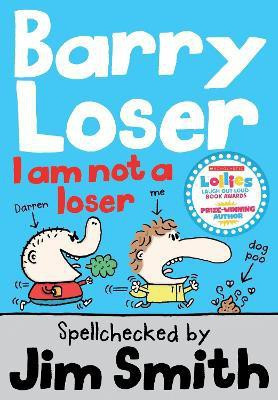Barry Loser: I am Not a Loser(English, Paperback, Smith Jim)