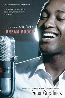 Dream Boogie(English, Paperback, Guralnick Peter)
