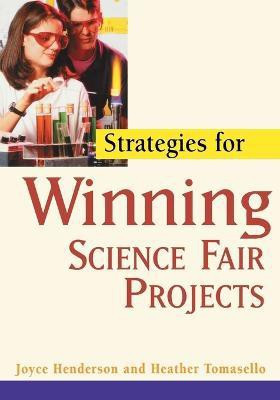 Strategies for Winning Science Fair Projects(English, Paperback, Henderson Joyce)