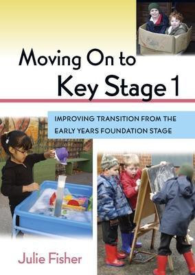 Moving On to Key Stage 1(English, Electronic book text, Fisher Julie)