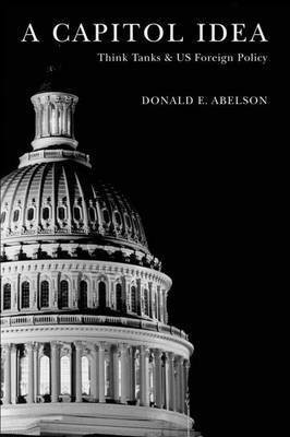 A Capitol Idea(English, Electronic book text, Abelson Donald E)