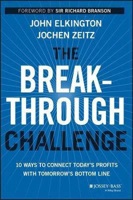 The Breakthrough Challenge(English, Hardcover, Elkington John)