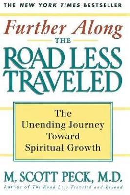Further along the Road Less Traveled(English, Paperback, Peck M. Scott)