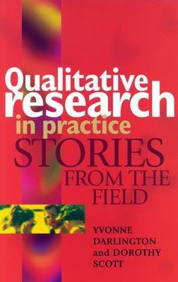 Qualitative Research In Practice(English, Paperback, Darlington Yvonne)