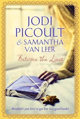 Between the Lines(English, Hardcover, Picoult Jodi)