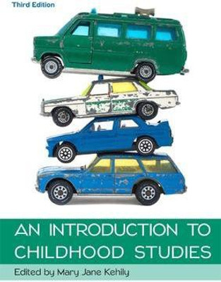 Introduction to Childhood Studies(English, Paperback, Kehily Mary Jane)