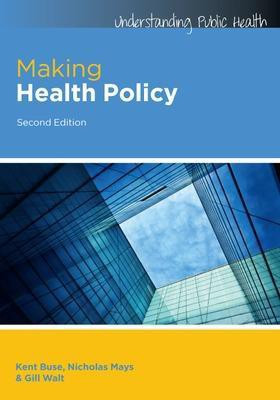 Making Health Policy(English, Electronic book text, Buse Kent)