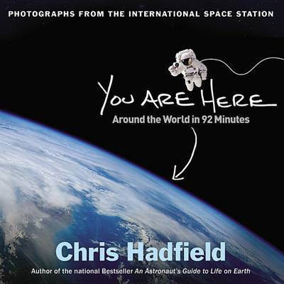 You Are Here(English, Hardcover, Hadfield Chris)