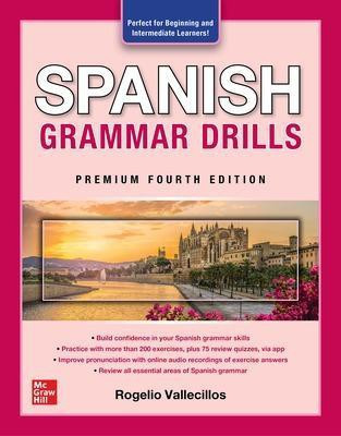 Spanish Grammar Drills, Premium Fourth Edition(English, Paperback, Vallecillos Rogelio)