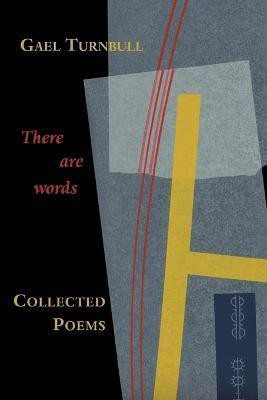 There are Words...(English, Paperback, Turnbull Gael)