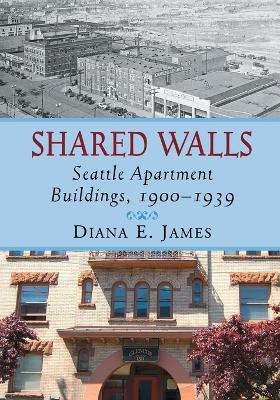 Shared Walls(English, Paperback, James Diana E.)