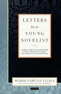 Letters to a Young Novelist(English, Paperback, Vargas Llosa Mario)