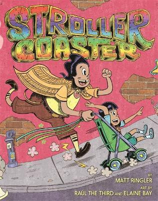 Strollercoaster(English, Hardcover, Ringler Matt)