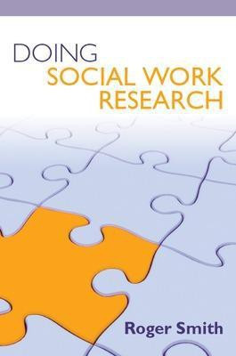 Doing Social Work Research(English, Electronic book text, Smith Roger)