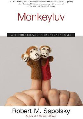 Monkeyluv(English, Paperback, Sapolsky Robert M)