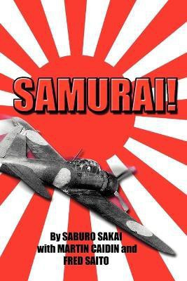 Samurai!(English, Paperback, Sakai Saburo)