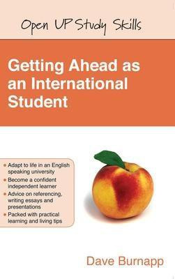 Getting Ahead as an International Student(English, Paperback, Burnapp Dave)