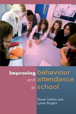 Improving Behaviour and Attendence at School(English, Electronic book text, Hallam Susan)