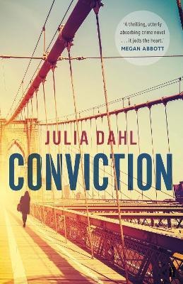 Conviction(English, Paperback, Dahl Julia)