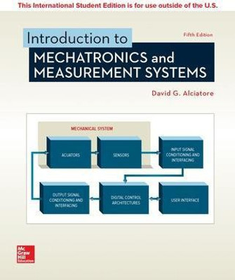 ISE Introduction to Mechatronics and Measurement Systems(English, Paperback, Alciatore David)