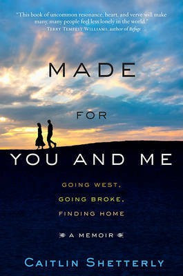 Made for You and Me(English, Hardcover, Shetterly Caitlin)