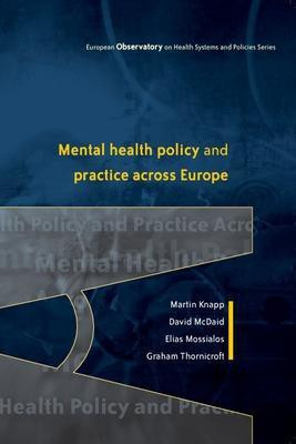 Mental Health Policy and Practice Across Europe(English, Paperback, Knapp Martin)