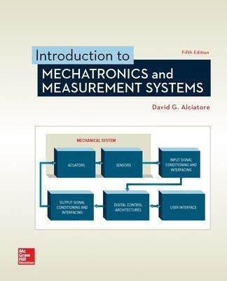 Introduction to Mechatronics and Measurement Systems(English, Paperback, Alciatore David)