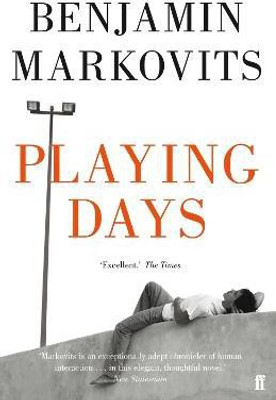 Playing Days(English, Paperback, Markovits Benjamin)