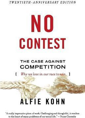 No Contest(English, Paperback, KOHN ALFIE)