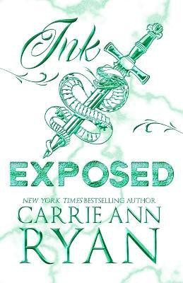 Ink Exposed - Special Edition(English, Paperback, Ryan Carrie Ann)