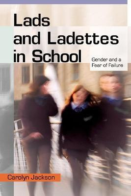 Lads and Ladettes in School(English, Electronic book text, Jackson Carolyn)
