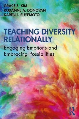 Teaching Diversity Relationally(English, Paperback, Kim Grace S.)