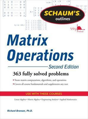 Schaum's Outline of Matrix Operations(English, Paperback, Bronson Richard)