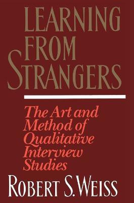 Learning From Strangers(English, Paperback, Weiss Robert S.)