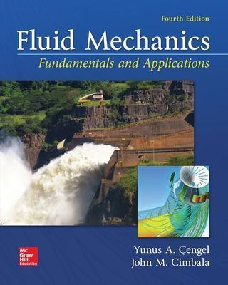 Fluid Mechanics: Fundamentals and Applications(English, Hardcover, Cengel Yunus)