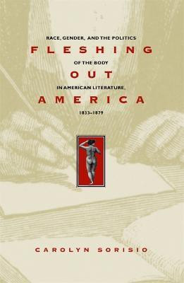 Fleshing Out America(English, Electronic book text, Sorisio Carolyn)