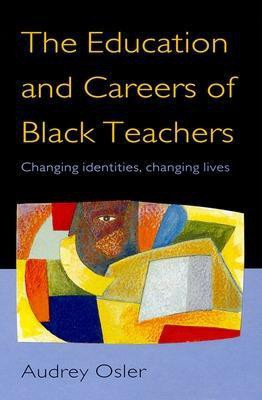 Education and Careers of Black Teachers 1st Edition(English, Paperback, Osler Audrey)
