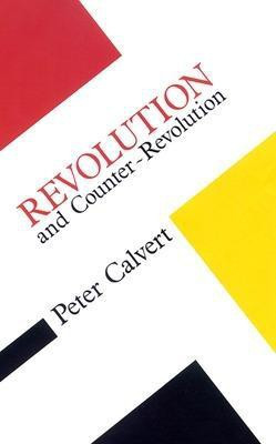 REVOLUTION AND COUNTER REVOLUTION(English, Paperback, CALVERT)