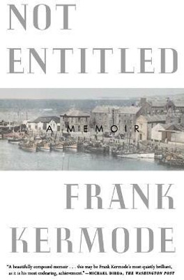 Not Entitled(English, Paperback, Kermode Frank Professor)