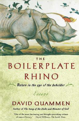 The Boilerplate Rhino(English, Paperback, Quammen David)
