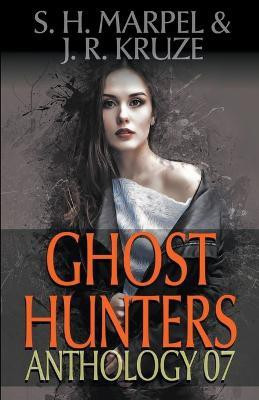 Ghost Hunters Anthology 07(English, Paperback, Marpel S H)