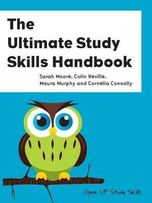 The Ultimate Study Skills Handbook(English, Paperback, Moore Sarah)